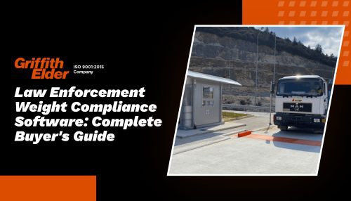 Law Enforcement Weight Compliance Software: Complete Buyer’s Guide