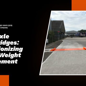 Single Axle Weighbridges: Revolutionising Vehicle Weight Measurement